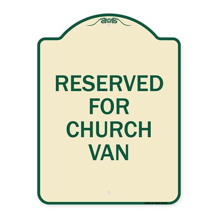 Signmission Reserved for Church Van Heavy-Gauge Aluminum Architectural Sign, 24" x 18", TG-1824-23215 A-DES-TG-1824-23215